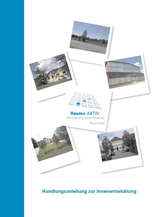 Das Bild zeigt das Dreckblatt der Broschüre "Raum+ Aktiv" von 2012
