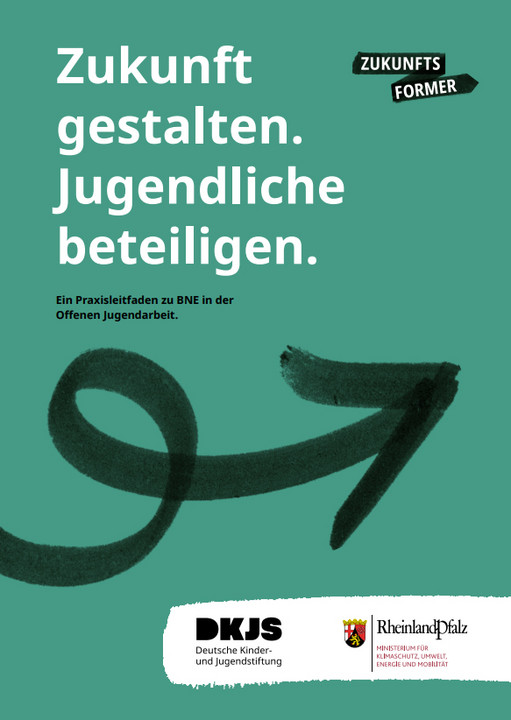 Titelseite der Broschüre "Zukunft gestalten. Jugendliche beteiligen."