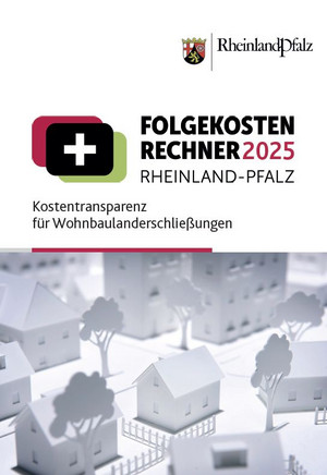 Das Bild zeigt das Deckblatt der Broschüre "Folgekostenrechner 2025 Rheinland-Pfalz"