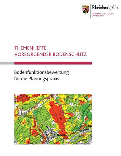 Das Bild zeigt das Deckblatt des LGB Themenhefts "Vorsorgender Bodenschutz 1 - Bodenfunktionsbewertung für die Planungspraxis"